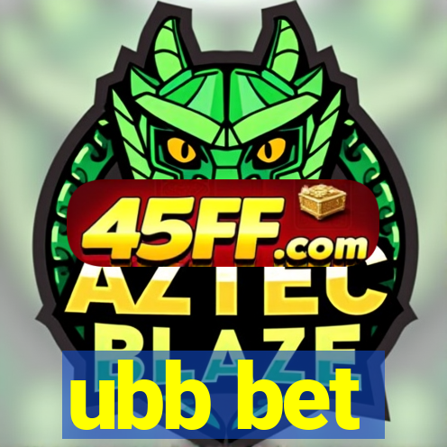 ubb bet
